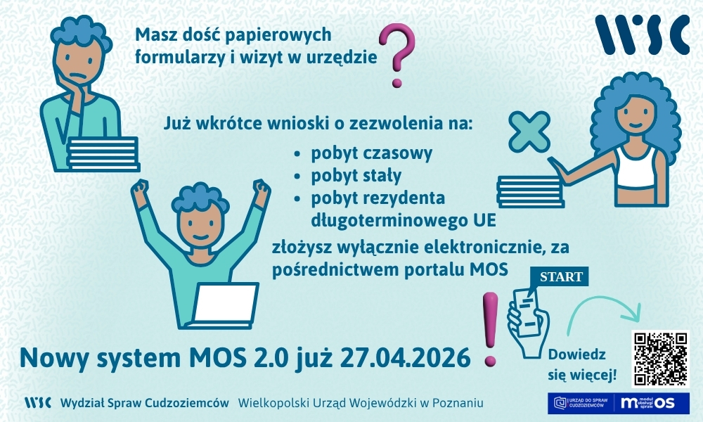 Od 27 kwietnia 2026 r. złożenie wniosków o udzielenie zezwolenia na pobyt czasowy, pobyt stały i pobyt rezydenta długoterminowego UE możliwe będzie wyłącznie elektronicznie, za pośrednictwem portalu MOS. 
